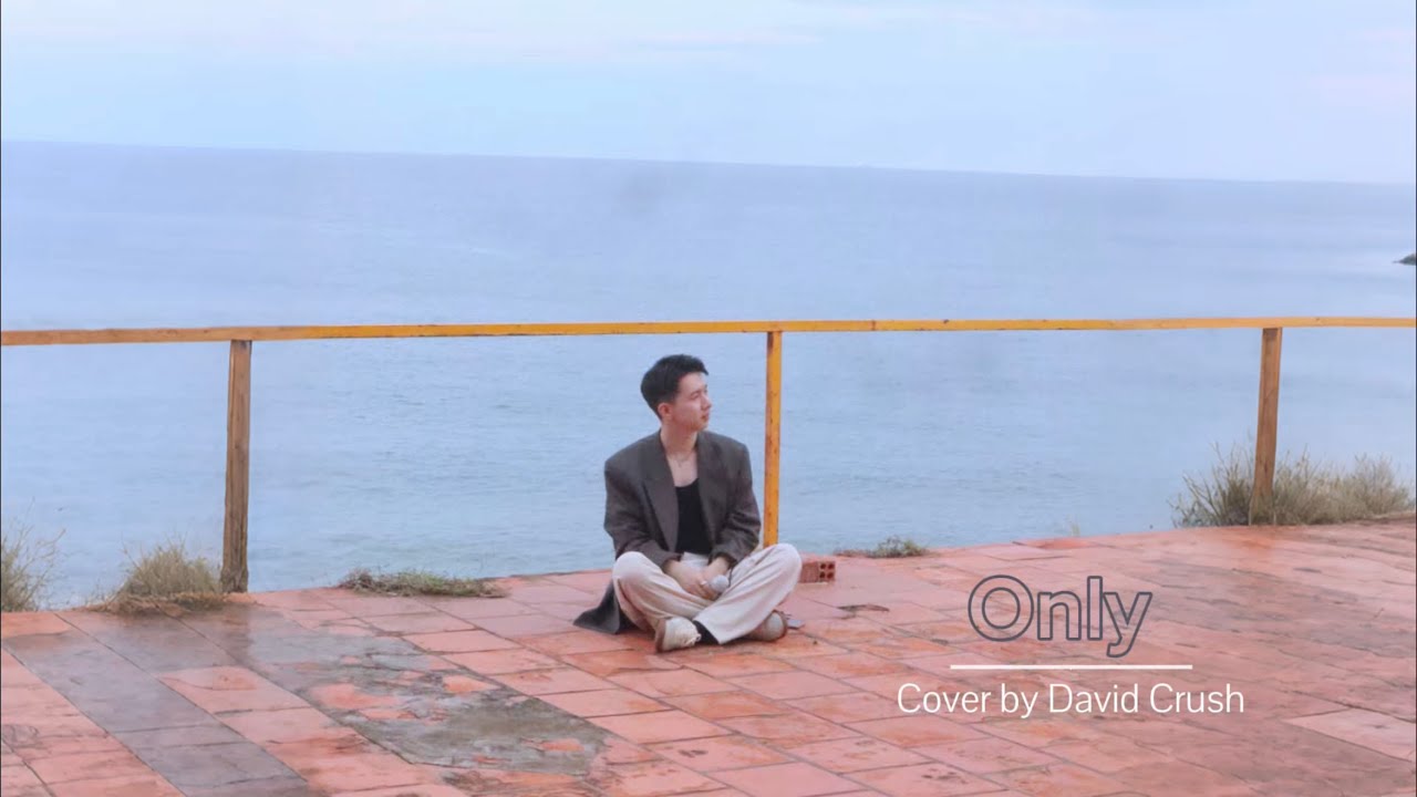 Cover I Lee Hi - Only I cover by David Crush