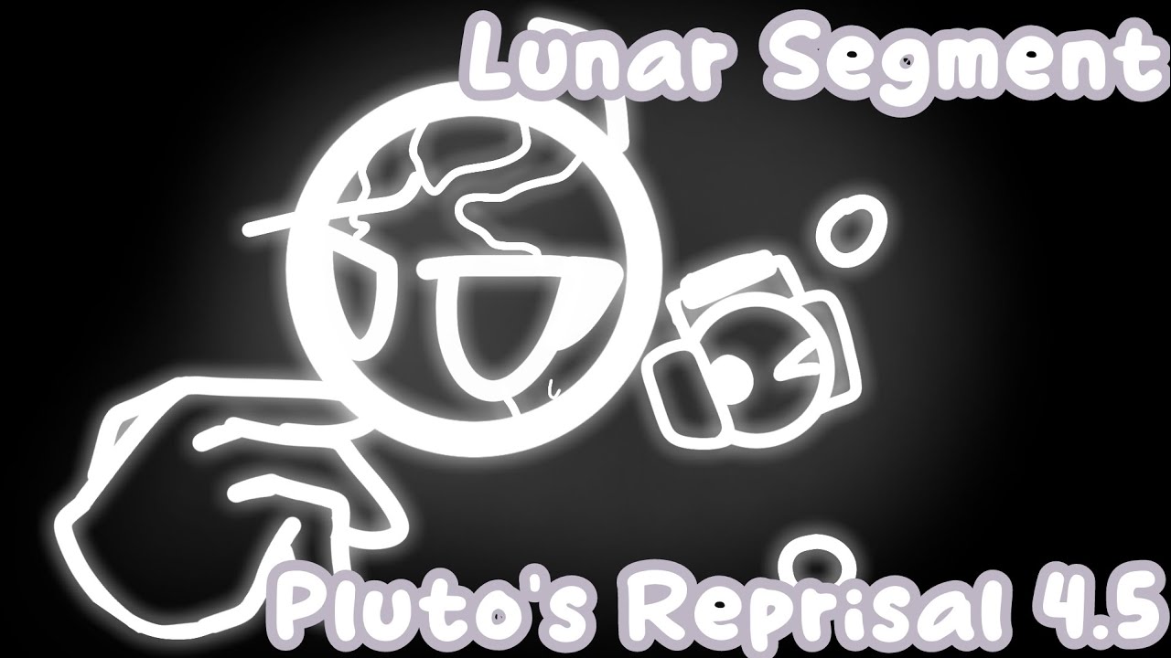 [READ DESC] ☆ー (PR AU) Pluto's Reprisal 4.5 | Lunar Segment - PART 1