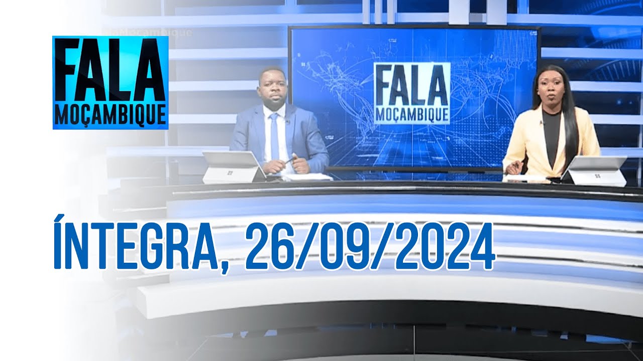 Assista na íntegra o Fala Moçambique  26/09/2024