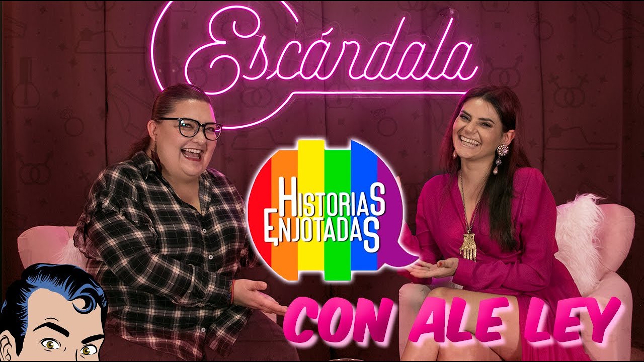 #HistoriasEnjotadas con Alejandra Ley