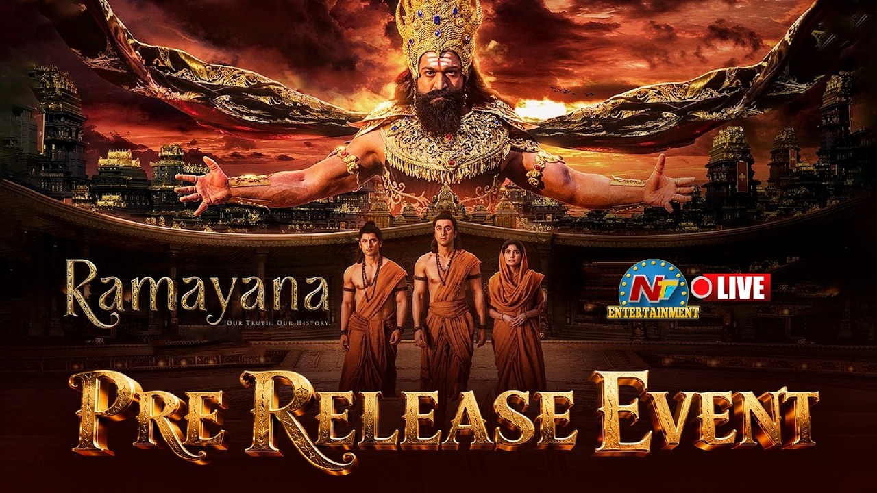 RAMAYANA Pre Release Event LIVE | Ranbir Kapoor | Yash | Sai Pallavi | Nitesh Tiwari | NTV ENT