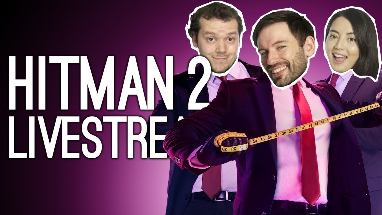 LIVE Hitman 2 Sean Bean! Outside Xbox vs Hitman 2 Elusive Target The Undying Returns