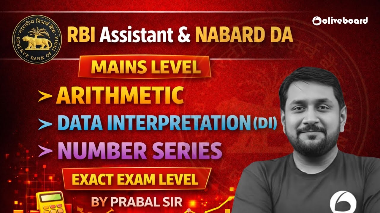 RBI Assistant and NABARD DA Mains Quant 2026 | Arithmetic DI Number Series | Quant By Prabal Sir