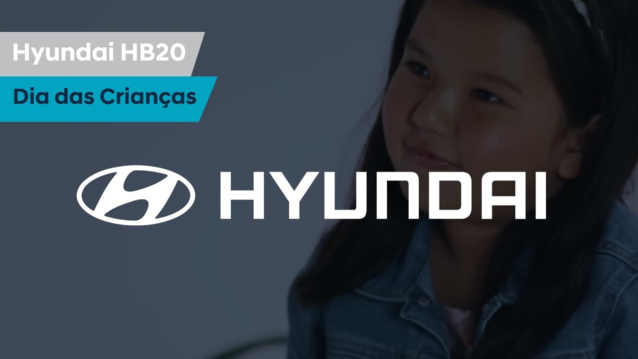 Hyundai HB20 | Dia das Crianças