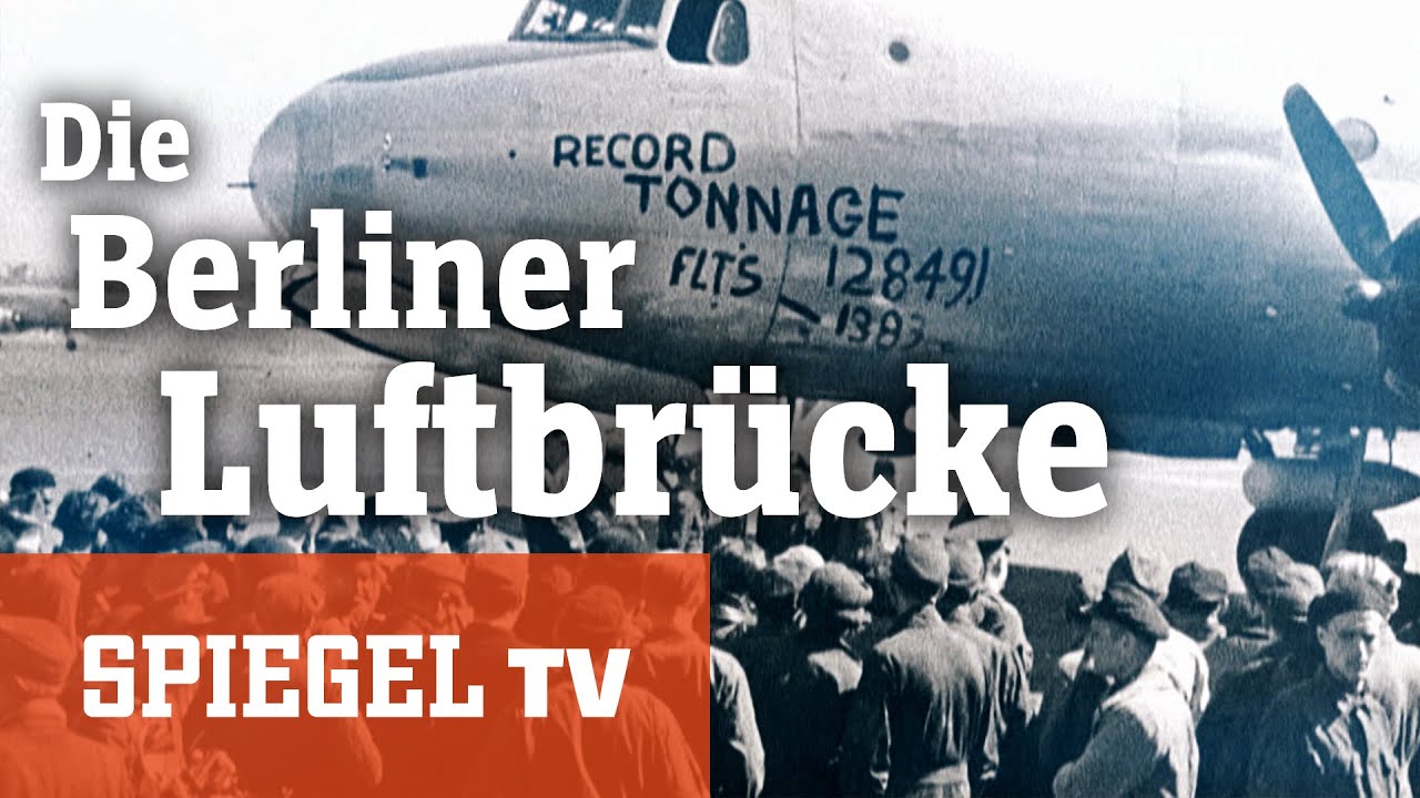 Die Berliner Luftbrücke | Schlaglicht | SPIEGEL TV