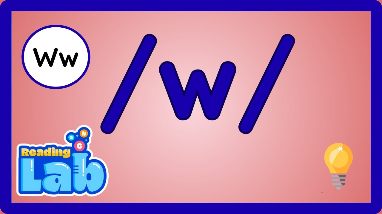 w, /w/ | Буква, согласная | 1-3 классы | Обучающее видео eSpark