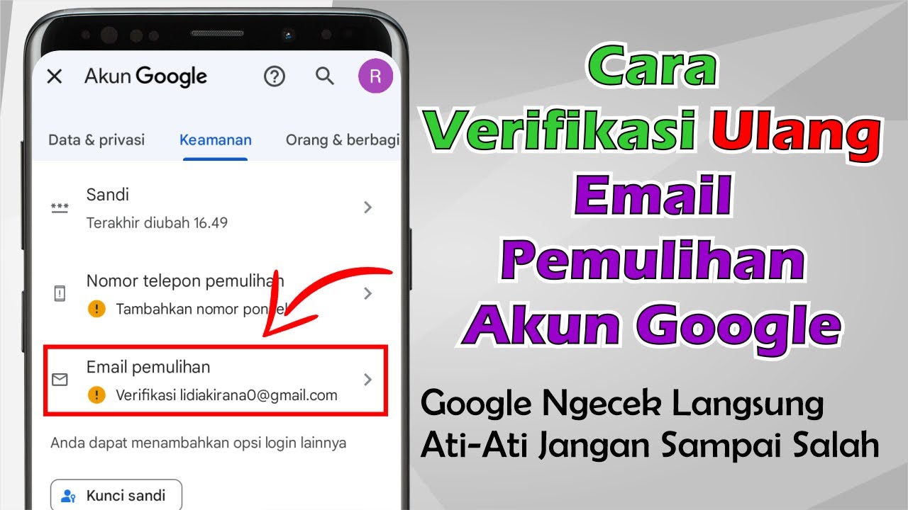 Cara Verifikasi Ulang Email Pemulihan Akun Google