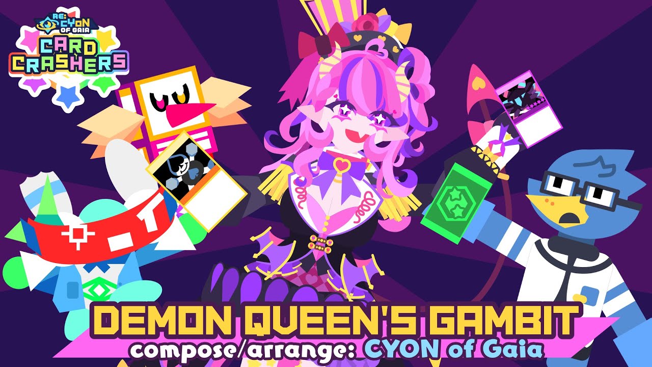 [RE:CYON of Gaia: Card Crashers] [Chapter 2] Demon Queen's Gambit - Ironmouse's First Act