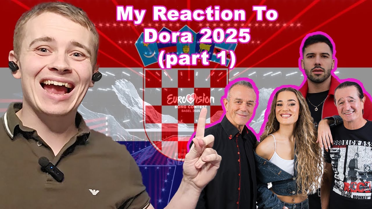 My Reaction To Dora 2025 (Part 1) | CROATIA EUROVISION 2025 🇭🇷