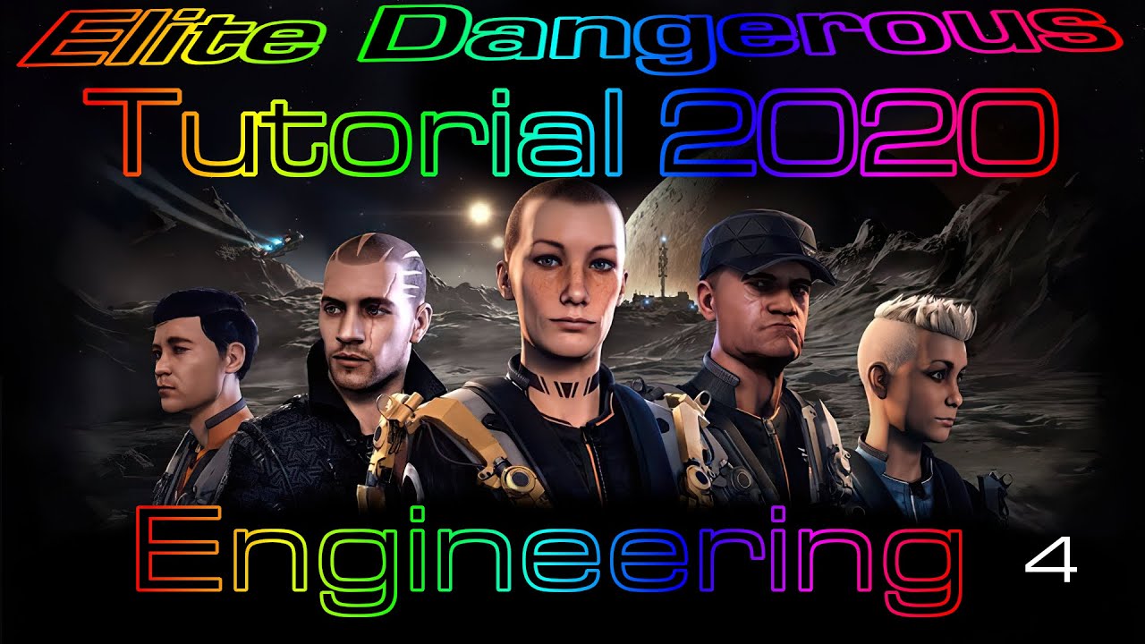 Elite Dangerous Tutorial 2020 (Engineering) (4 of 5)