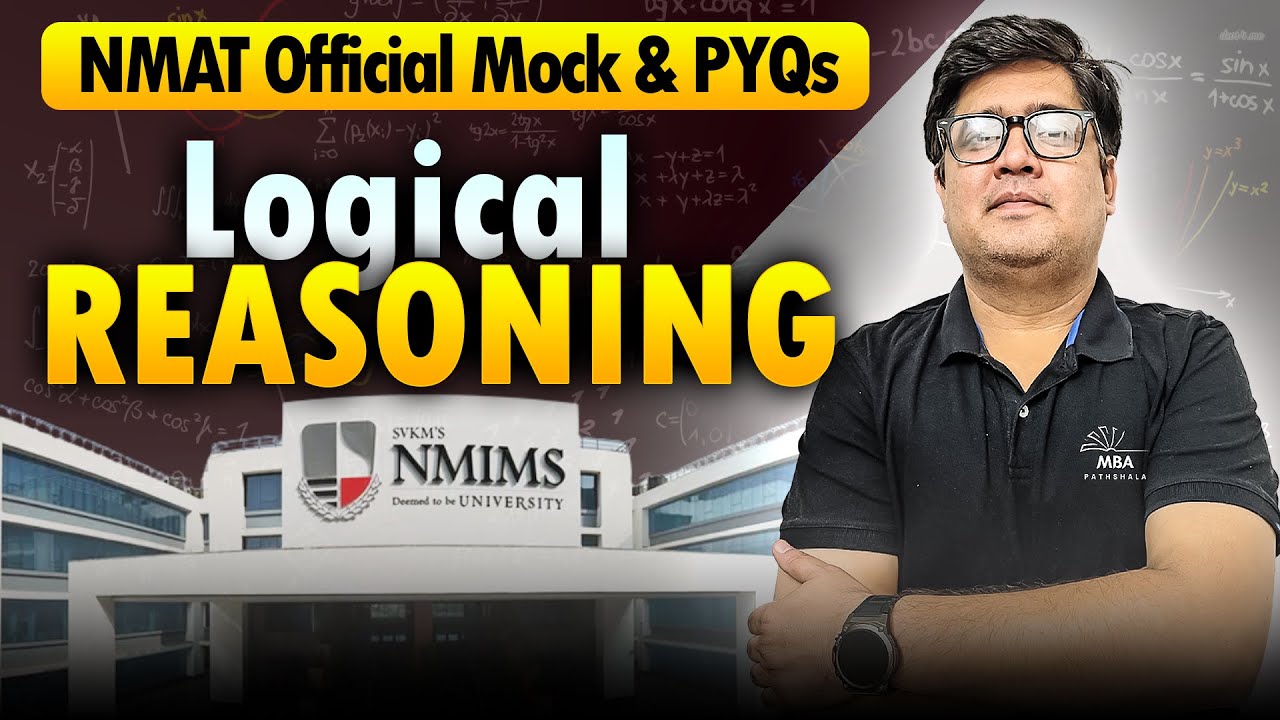 NMAT 2025 | LOGICAL REASONING : Official Mock and PYQs |  Hitesh Sir MBA Pathshala #nmat