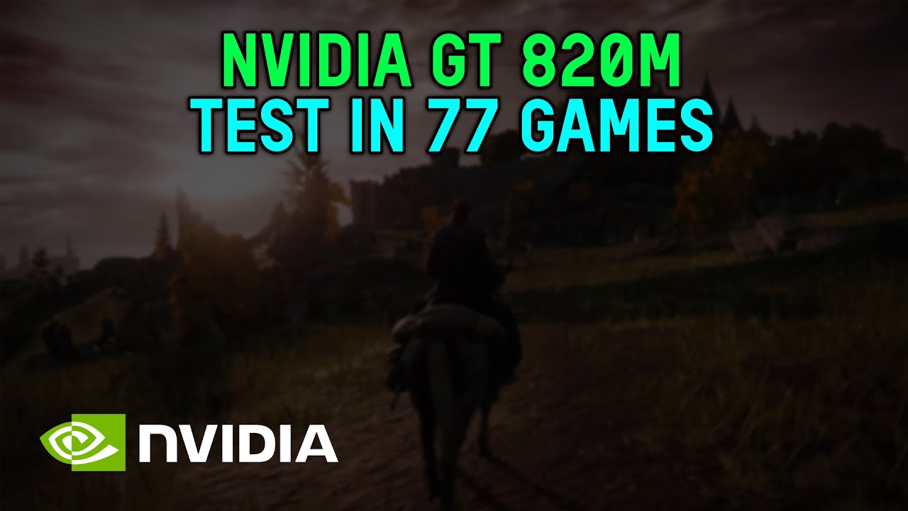 GeForce GT 820M in 2024 - Test in 77 Games