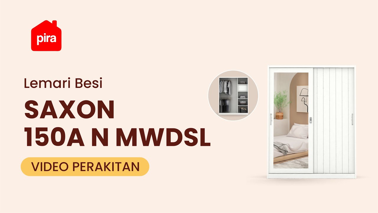 Tutorial Perakitan PIRA BAVARIAN - SAXON 150A N MWDSL Lemari Pakaian Besi Sliding / Pintu Geser
