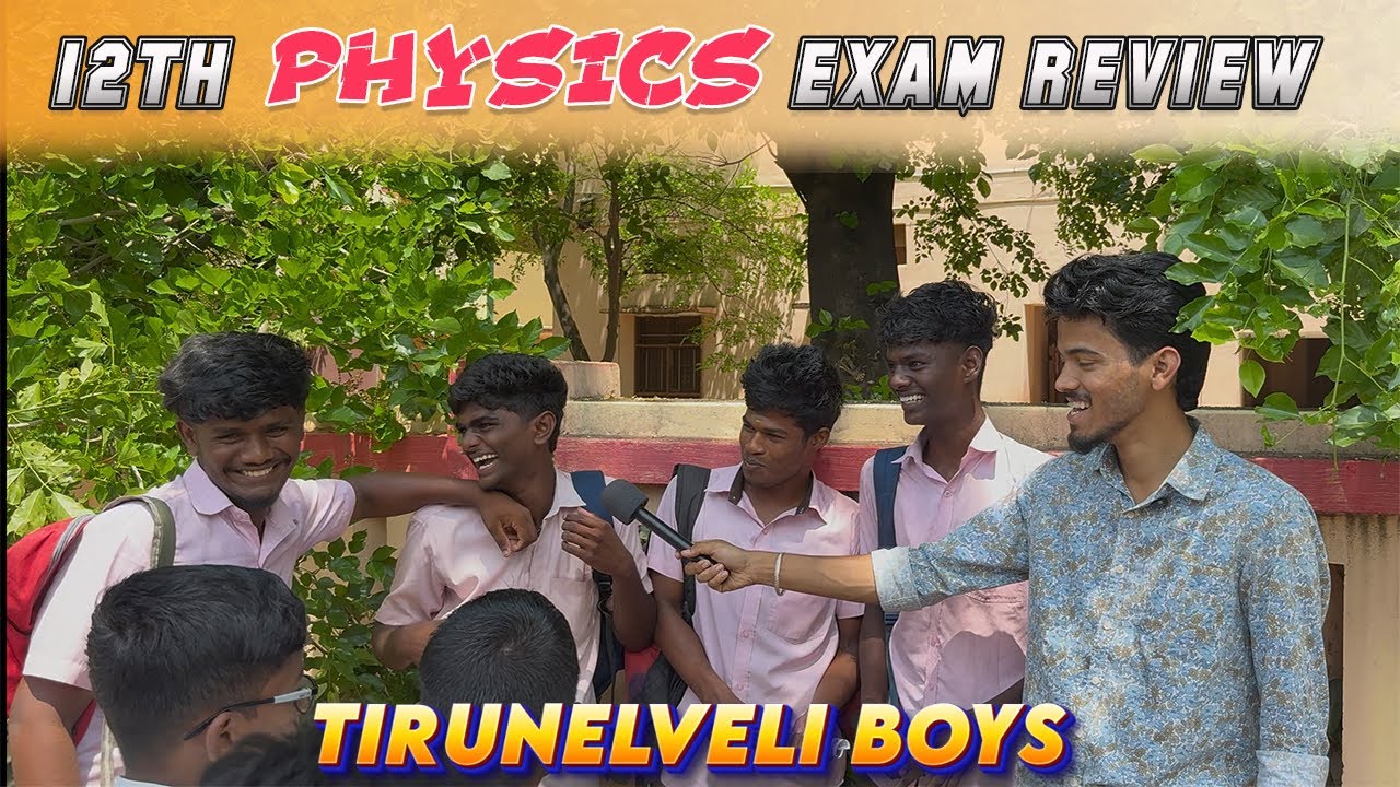 🔥 12th Physics Exam 2026 Review | Tirunelveli Students Shocked 😳 | Easy or Tough?