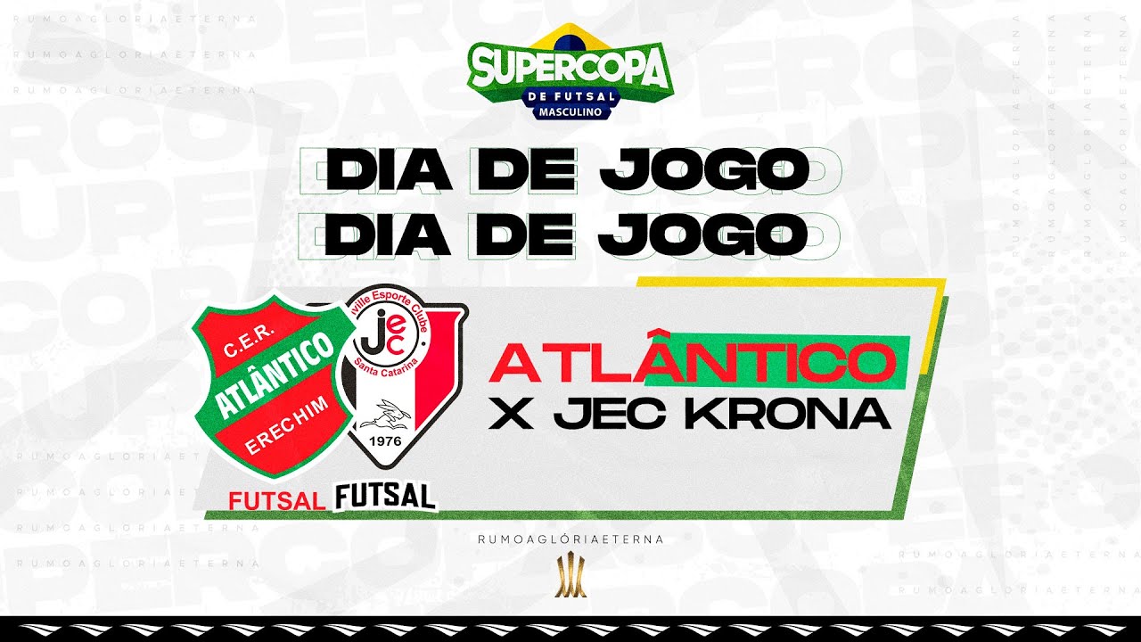 Supercopa | Atl&acirc;ntico Erechim x JEC Krona  | 3&ordf; Rodada | Ao Vivo