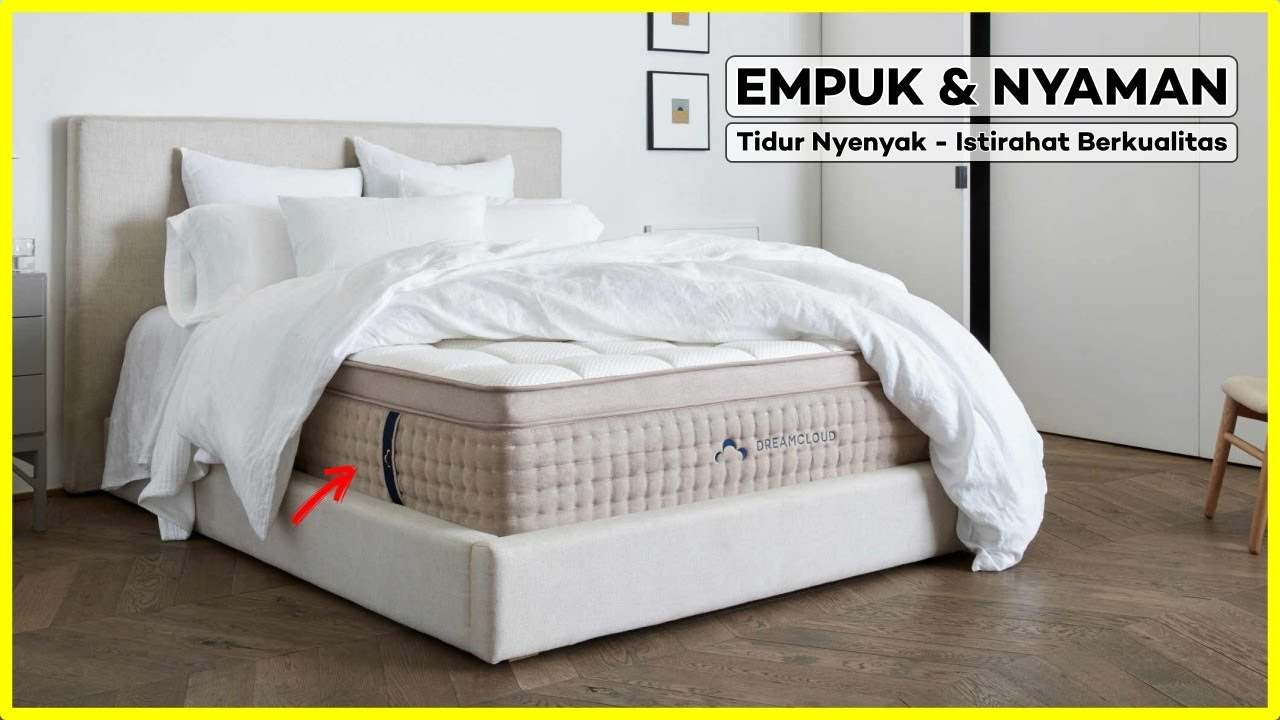 10 KASUR SPRING BED TERBAIK SUPER NYAMAN | Tidur Makin Berkualitas!