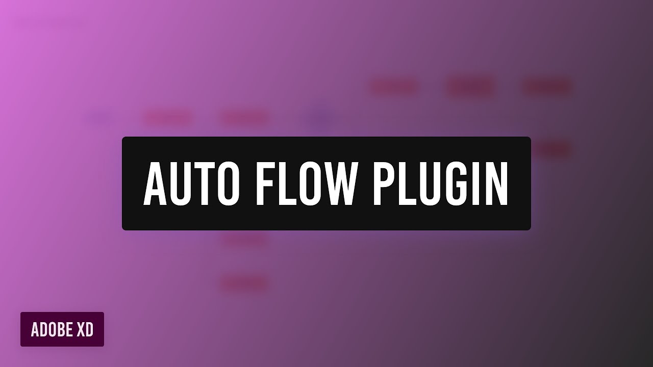 Create user flow diagrams using the XD Auto Flow plugin