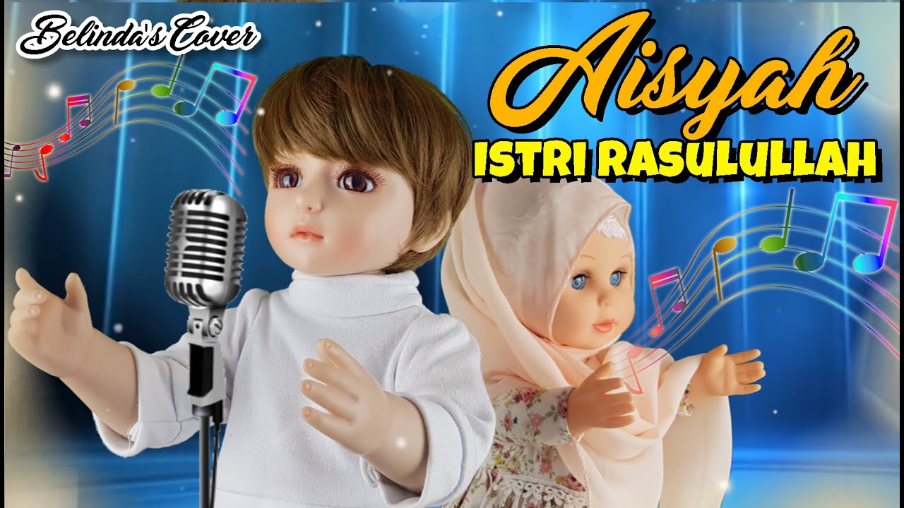 AISYAH ISTRI RASULULLAH | Belinda's Cover | Belinda Palace