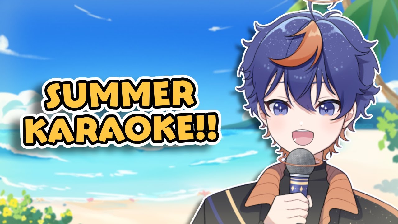 【Karaoke】 SUMMER VIBES AND GOOD TIMES 😎