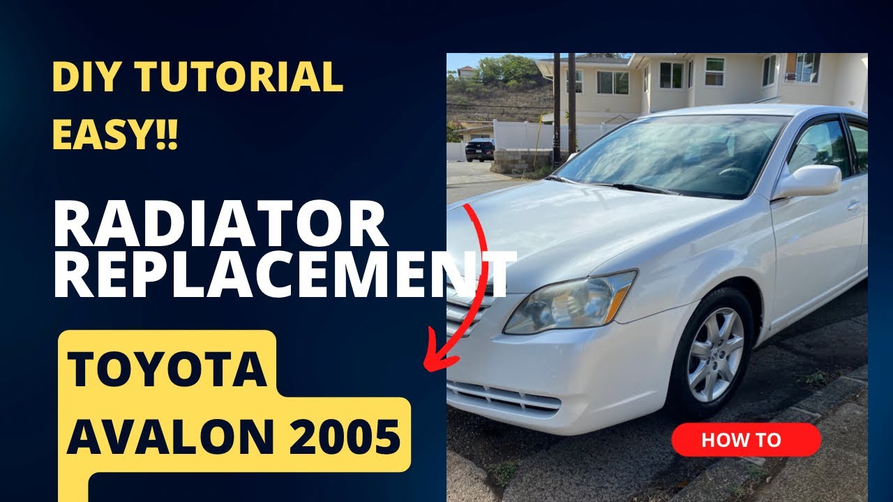 Radiator Leak FIX | Toyota Avalon 2005–2012 Radiator Replacement (DIY)