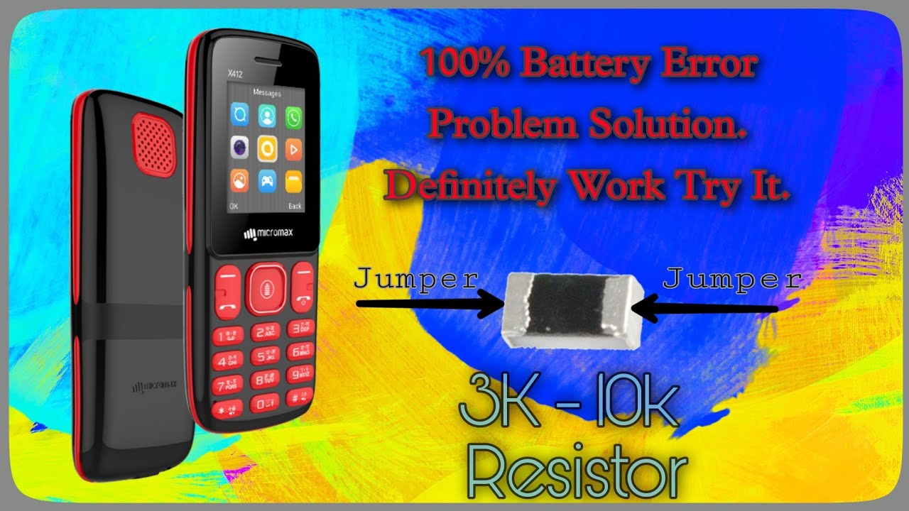 Micromax Battery Error Solution || How To Solve Micromax X412, X512 Battery 🔋 Error Solution