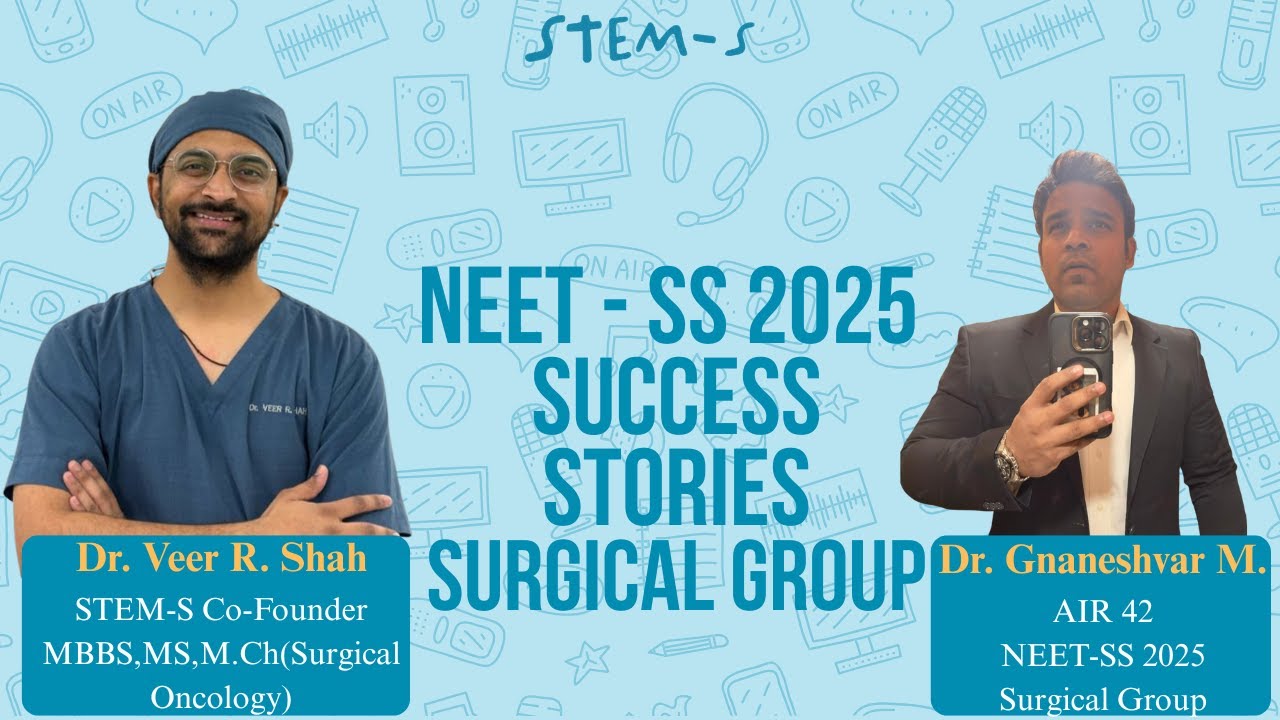 AIR 42 NEET-SS 2025 | Dr. Gnaneshvar Manivannan (Surgical Group) in Conversation with Dr. Veer Shah