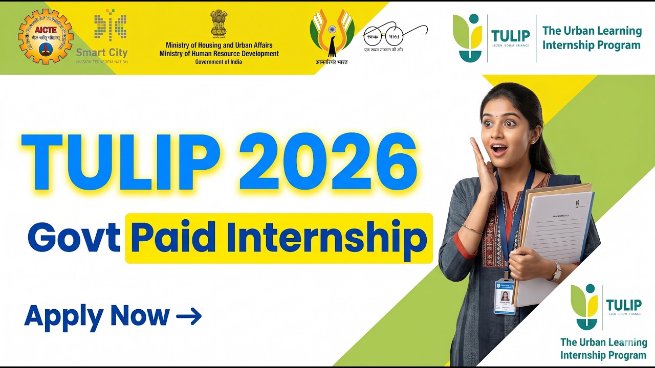 TULIP Internship 2026: नगर निगम में सरकारी नौकरी जैसा अनुभव | Step-by-Step Apply Guide