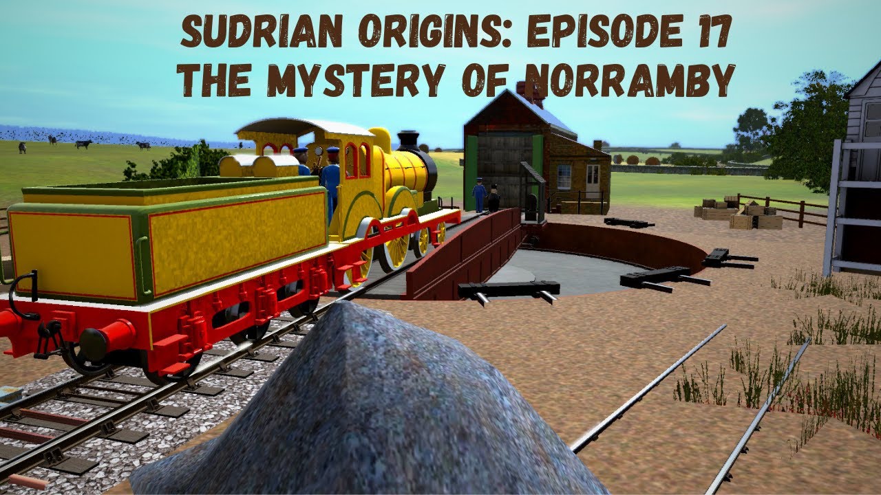 Sudrian Origins: Episode 17: The Mystery of Norramby