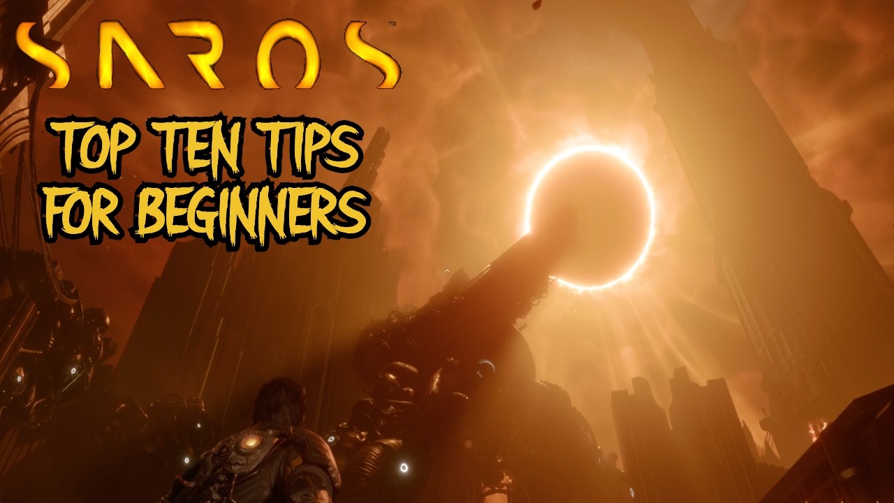 SAROS Top 10 Tips & Beginner's Guide | The Sun Is Forever