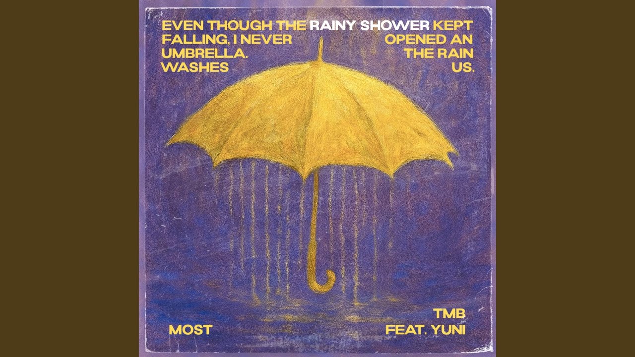 Rainy Shower (feat. TMB & Yuni)