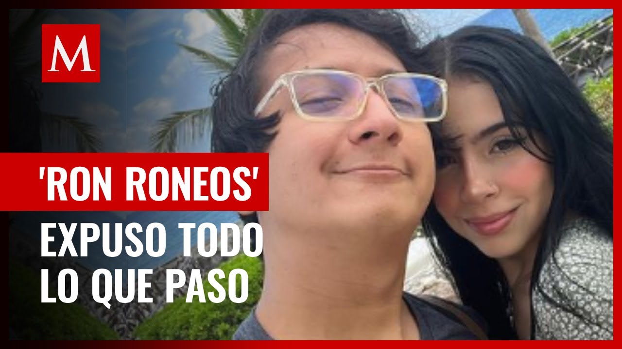 Tiktokers 'Ron Roneos' y 'La niña fresa' se acusan de violencia tras terminar su noviazgo