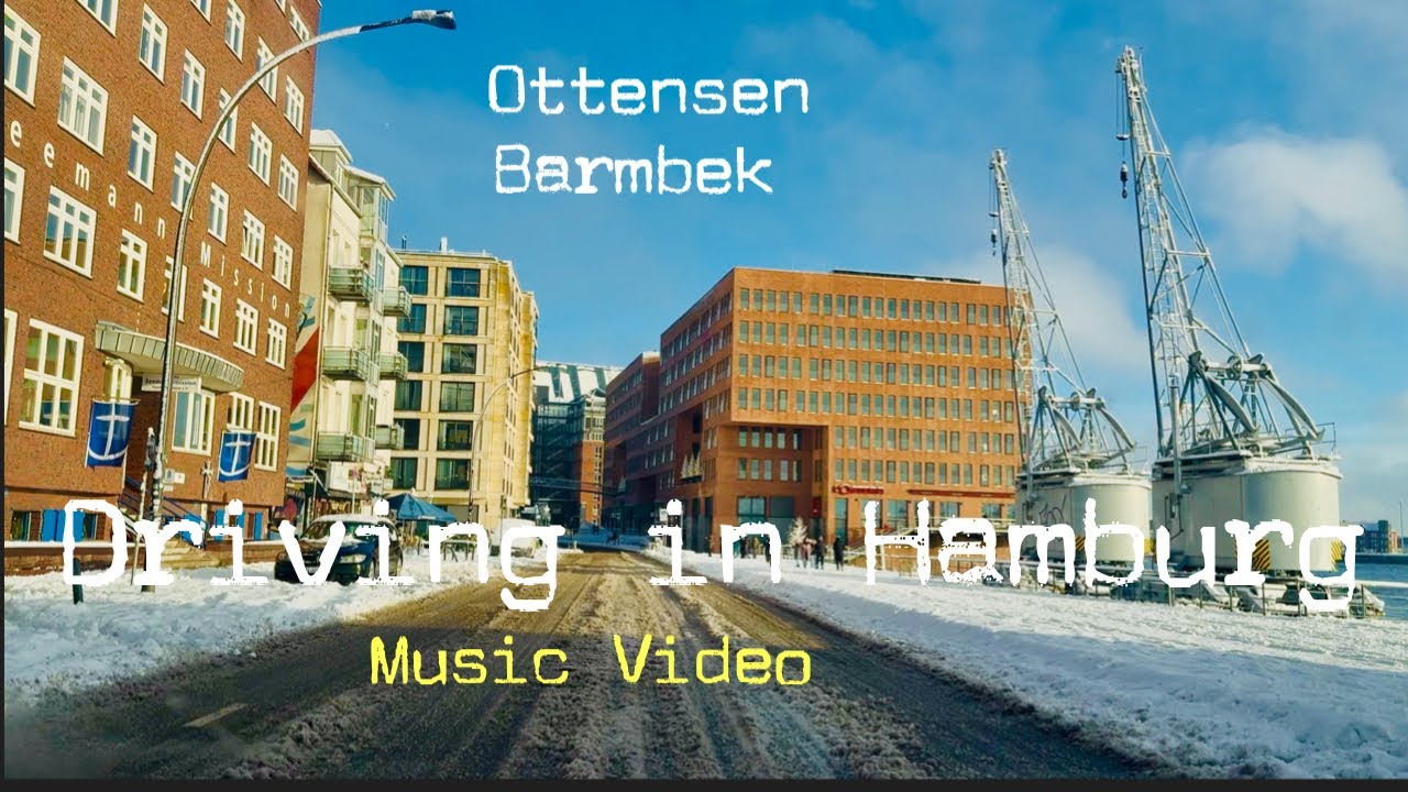 DRIVING IN HAMBURG *[OTTENSEN ➡️ BARMBEK]**[MUSIC VIDEO]*