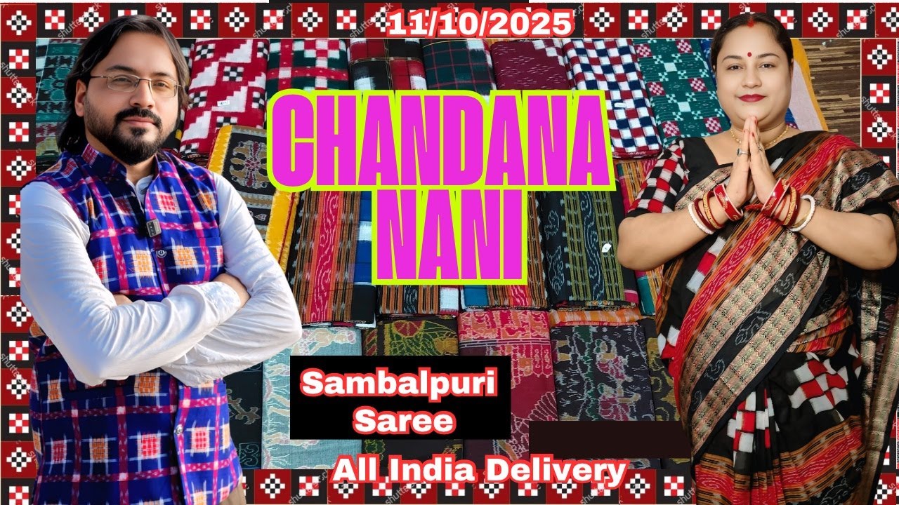 Chandana Nani | Finest Sambalpuri Pata Saree Collection | Jharsuguda