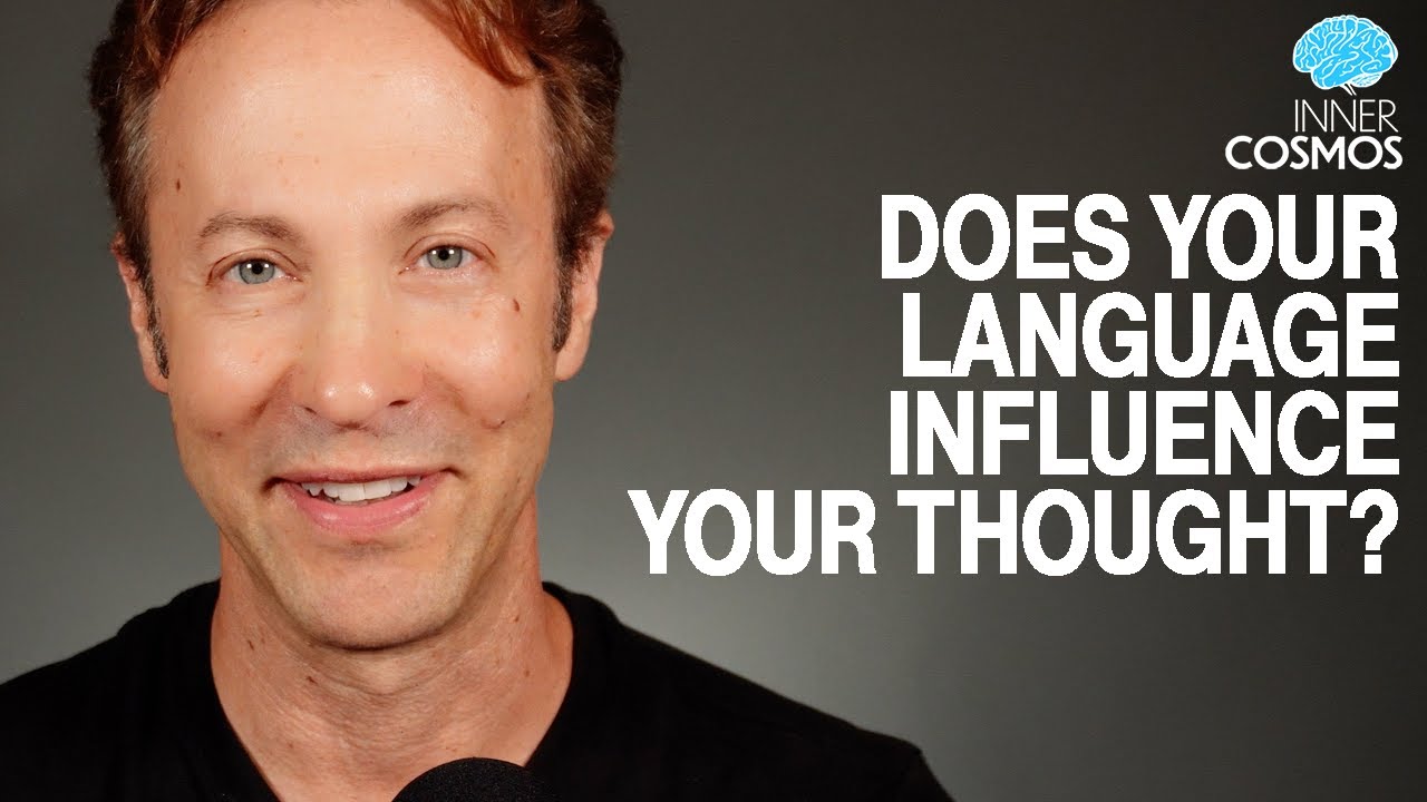 Does your language shape your thinking? | Inner Cosmos with David Eagleman