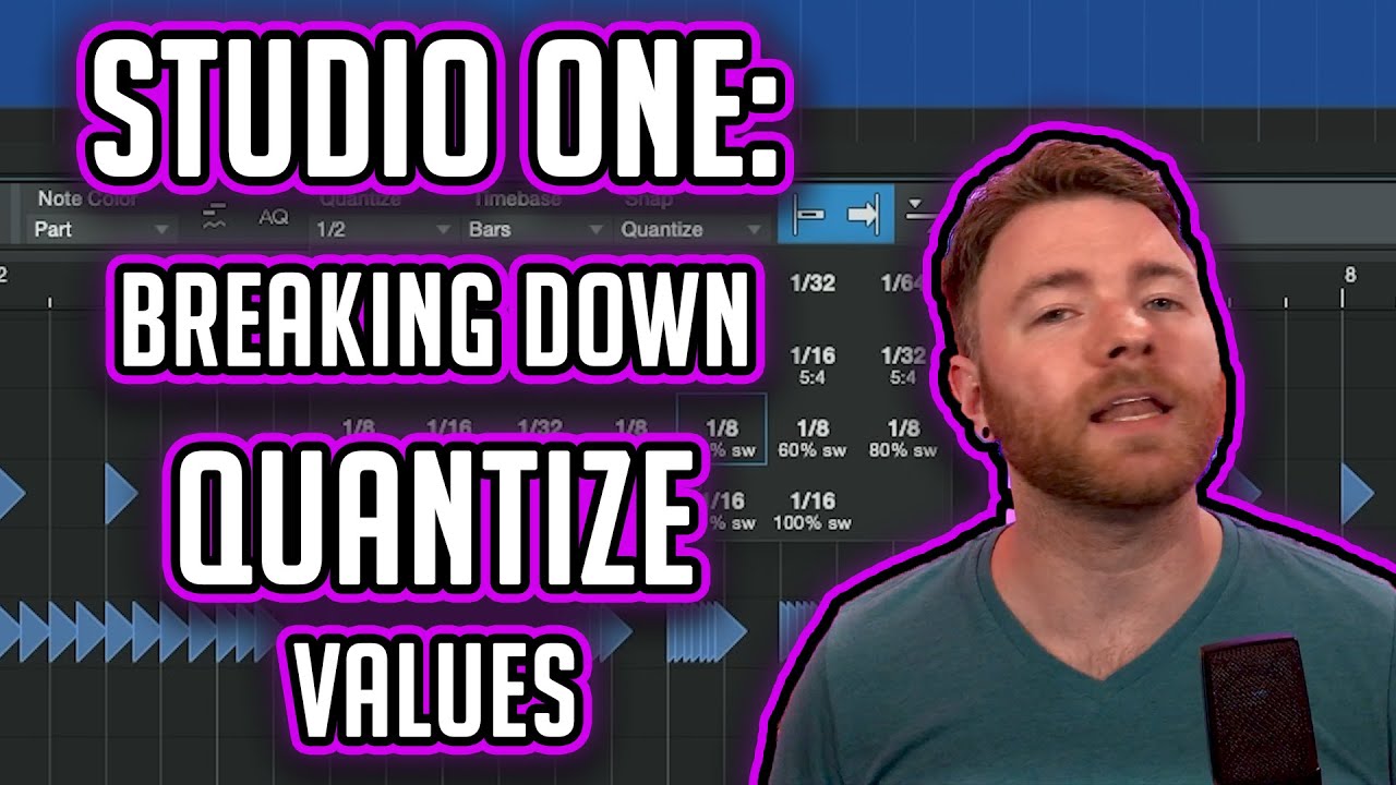 Studio One: Breaking down the Quantize Values