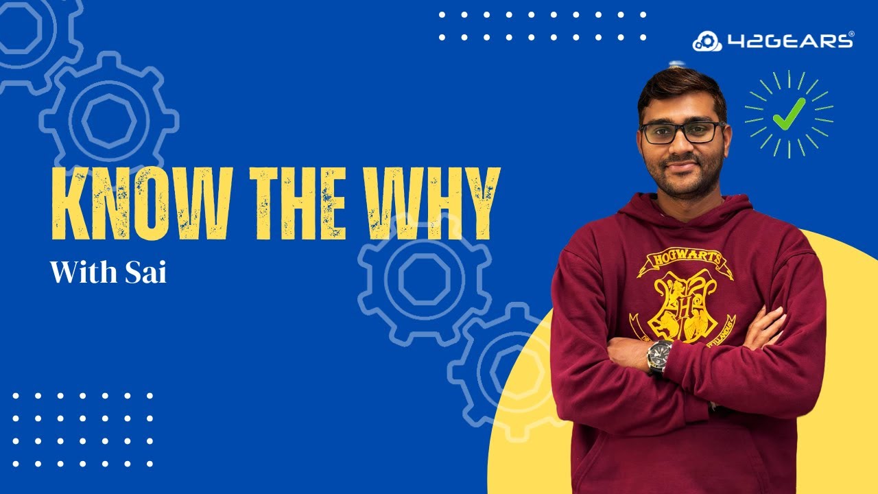 Know the Why with Sai