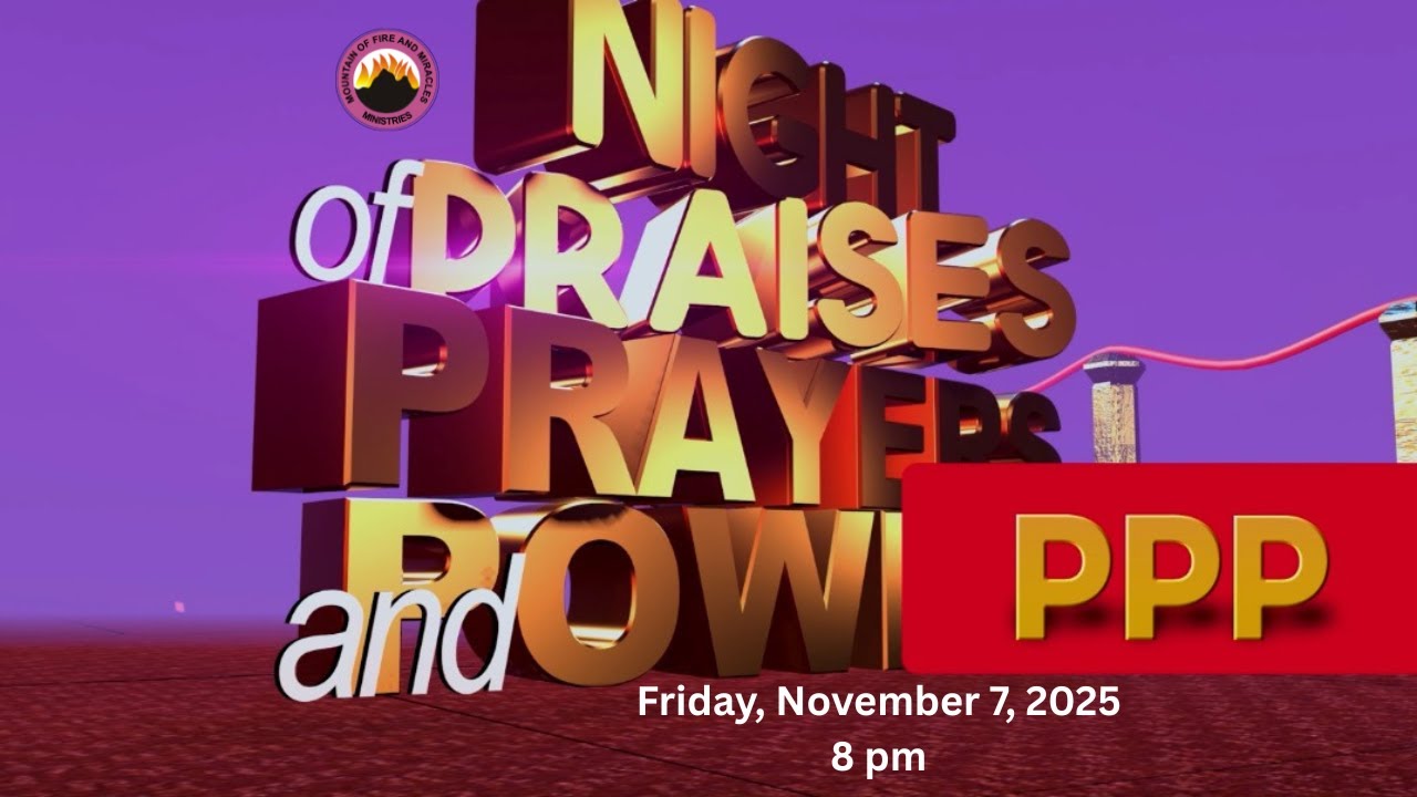 Night of Praises, Prayers and Power (07-11-2025)