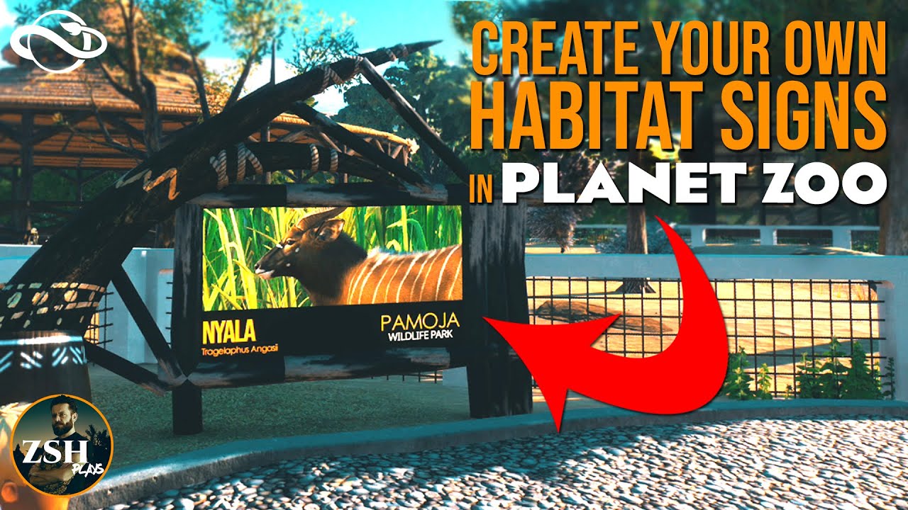 How To Create Custom Habitat Signs in Planet Zoo!