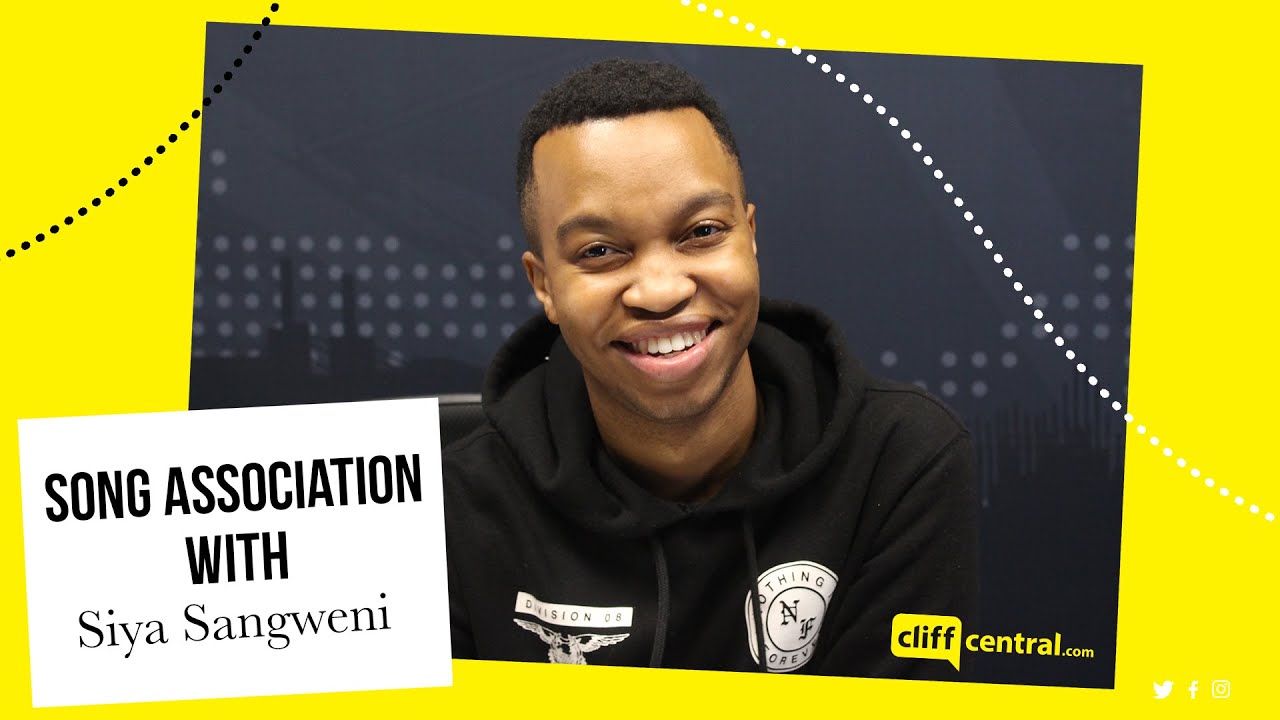 Song Association with Siya Sangweni | Ep02 | CliffCentral