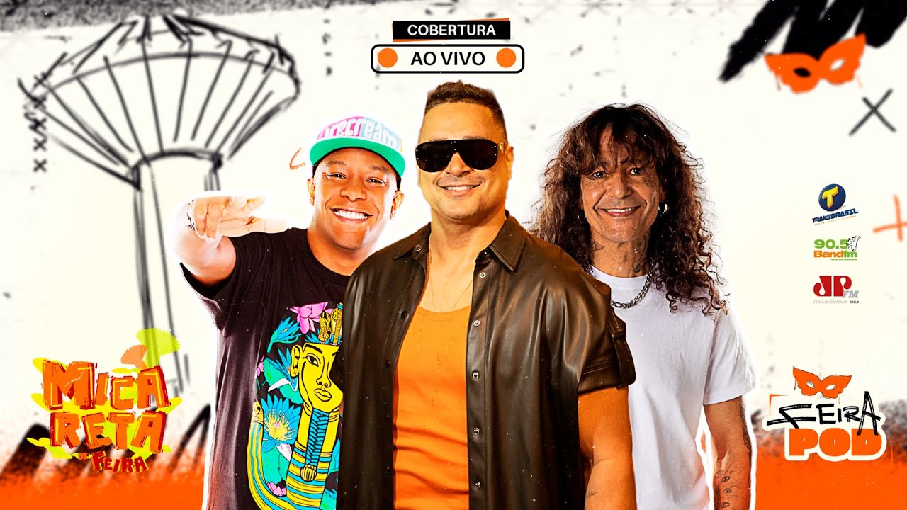 🔴 AO VIVO 🔴  MICARETA DE FEIRA DE SANTANA - SEXTA-FEIRA