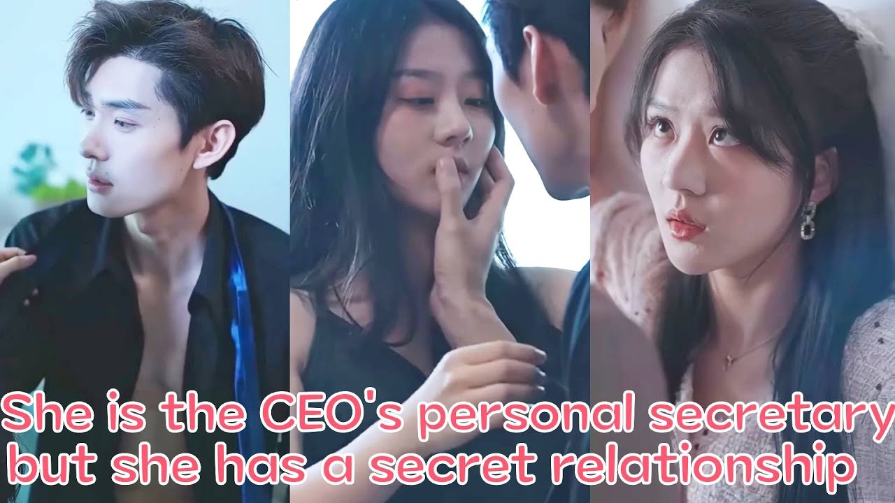 She is the CEO's personal secretary, but she has a secret relationship?