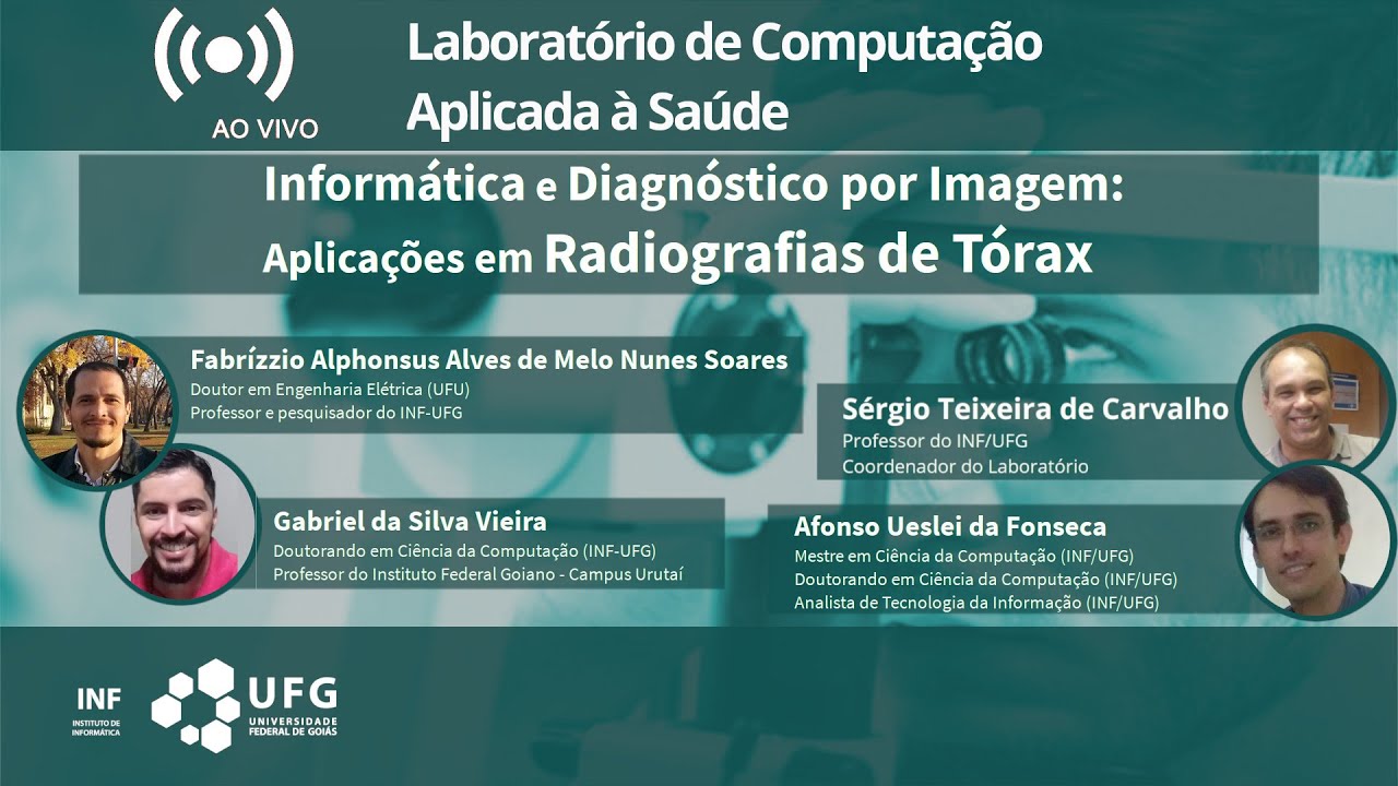 Informática e Diagnóstico por Imagem: Aplicações em Radiografias de Tórax - Laboratório de Computaçã