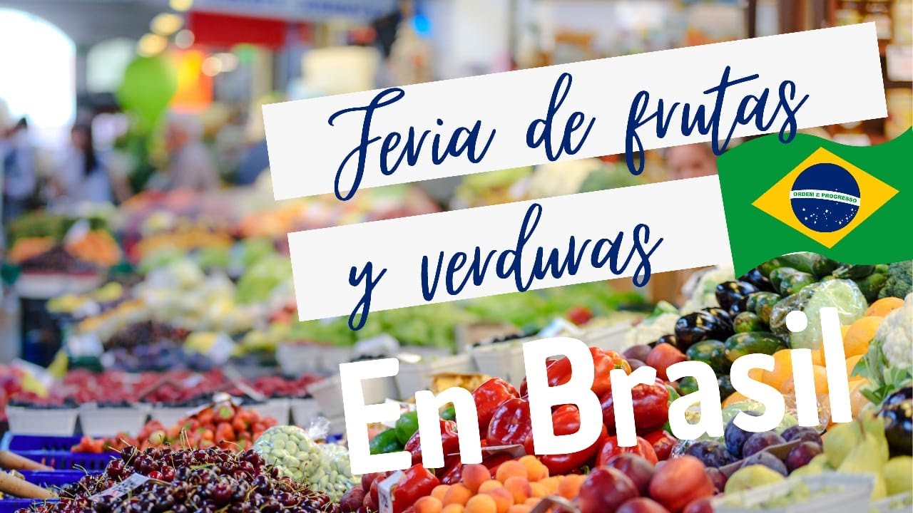 Los MEJORES PRECIOS💲de #frutas y #verduras en BRASIL 🥕 🍅 🥦