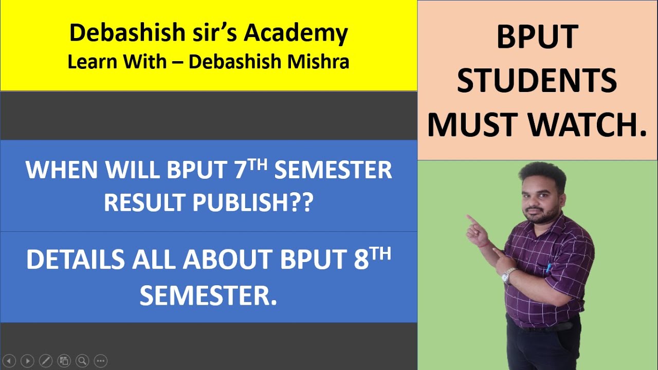 BPUT 7th Semester Result||Details all about 8th Semester.