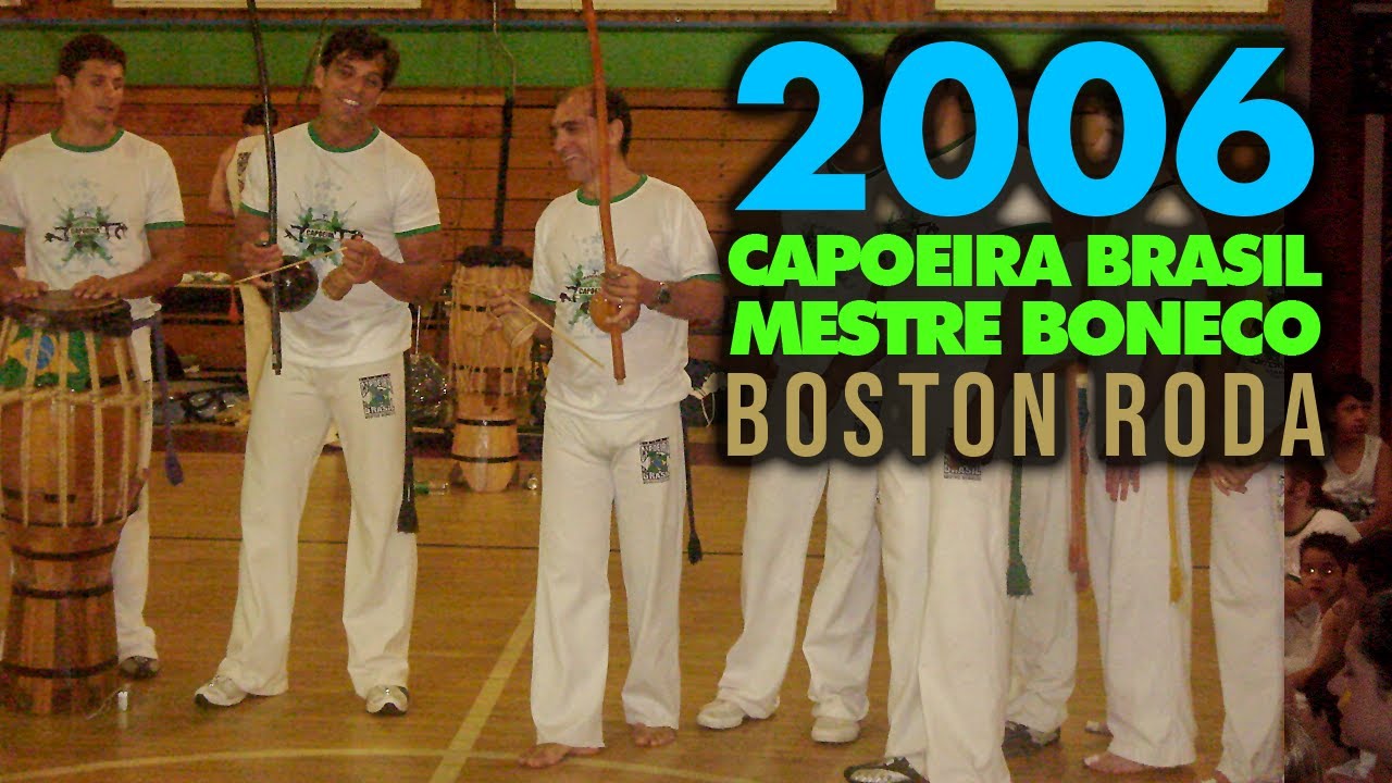 2006 Capoeira Brasil Mestre Boneco Batizado Opening Roda Boston