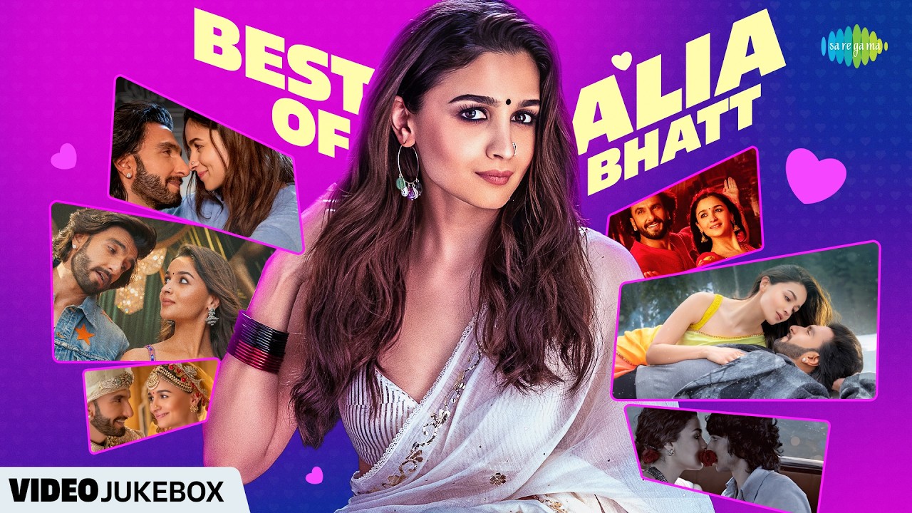 Best of Alia Bhatt - Video Jukebox | What Jhumka | Ve Kamleya | Kudmayi | Dholida | Tum Kya Mile