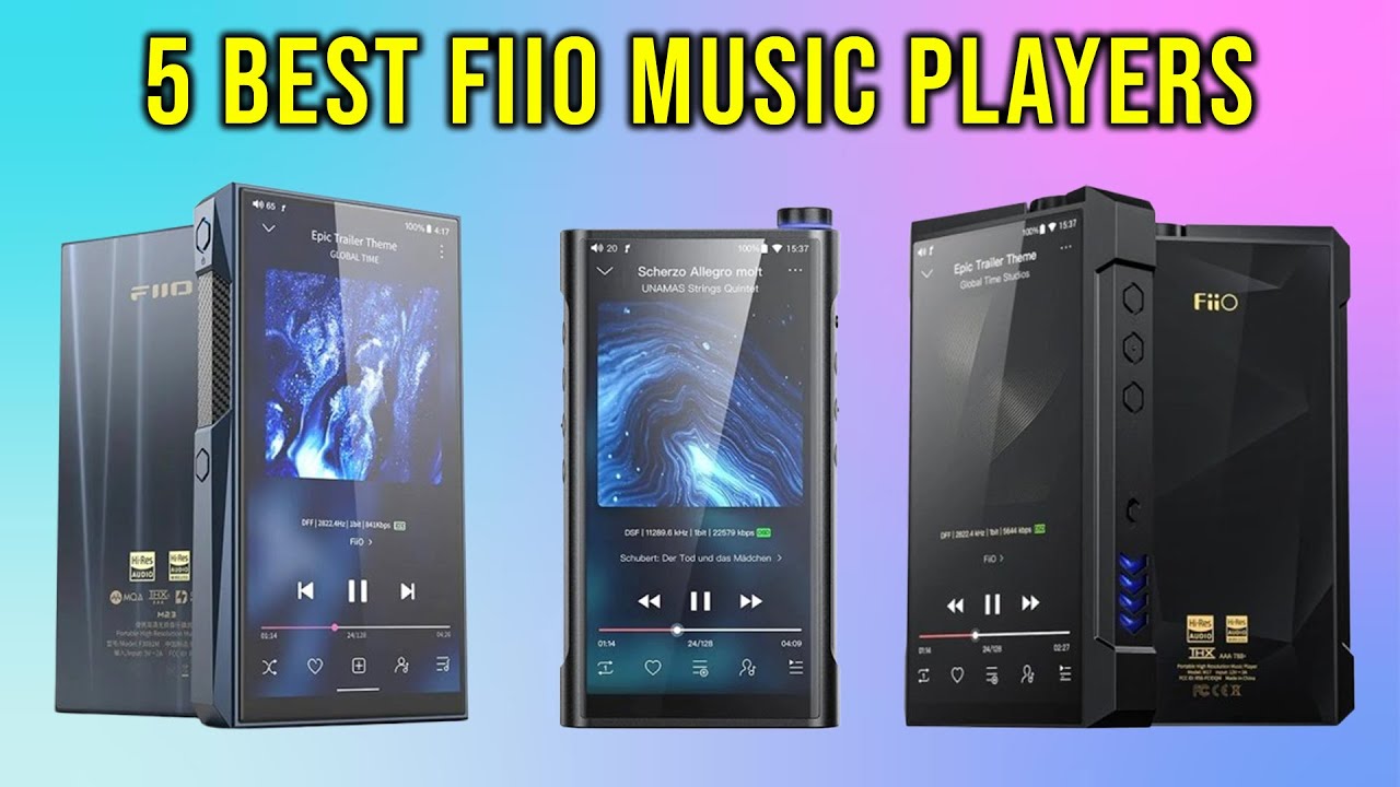 Top 5: Best FiiO Music Player for 2025
