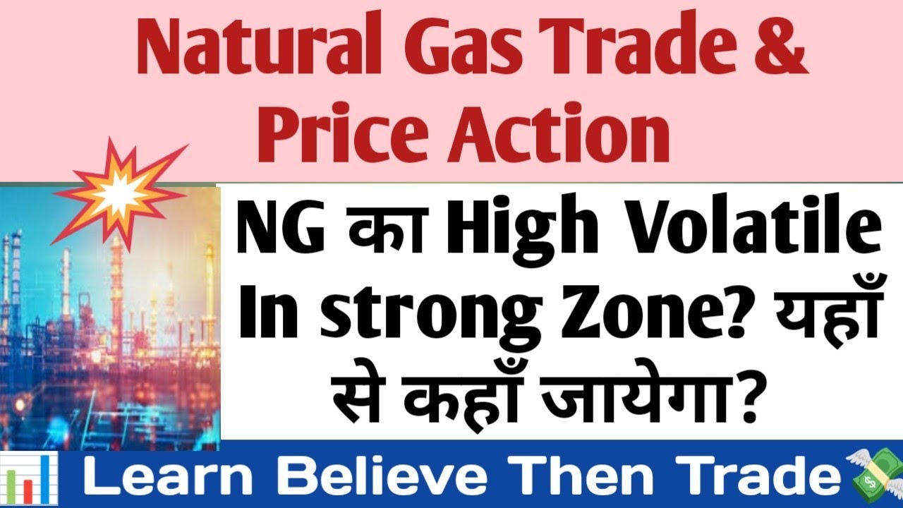 Natgas! Natural gas live trade analysis & Price action? Natgas Mini Breakout Move?