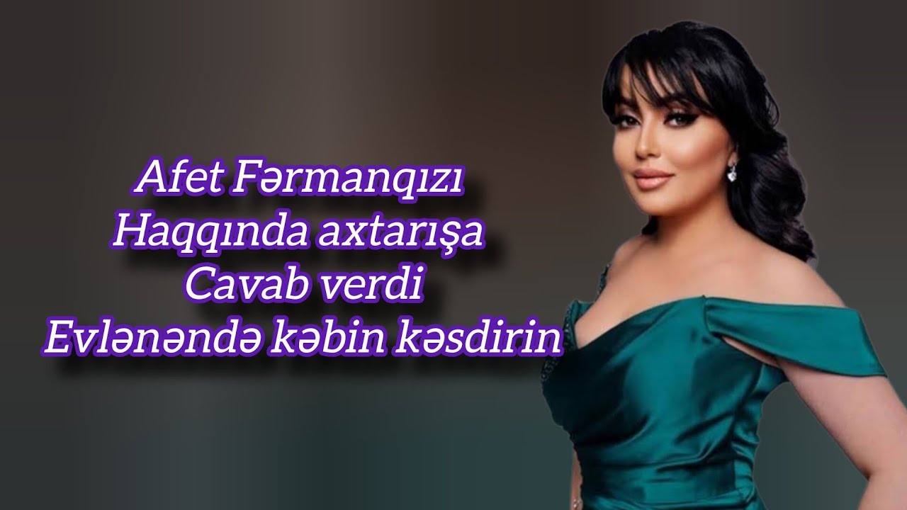 Afet Fərmanqızı canlı yayım açıb nikahı olmayanları biyabır etdi 