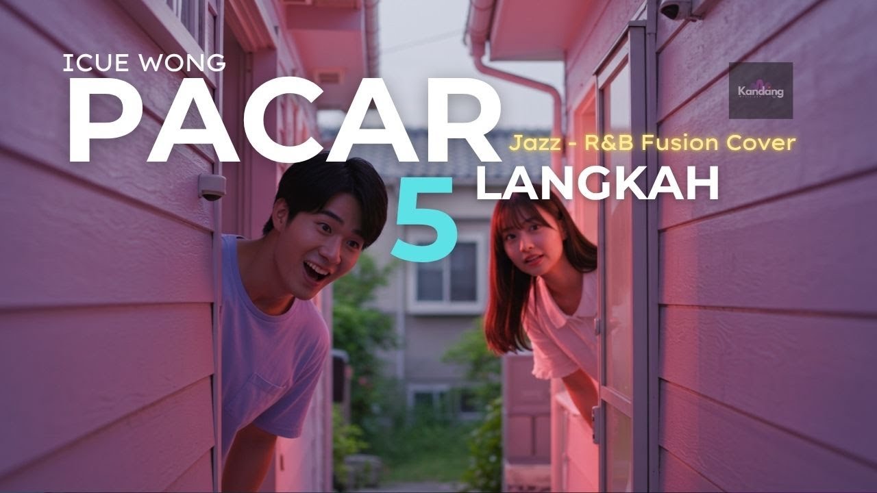 🎵 ICUE WONG- PACAR 5 LANGKAH– POP JAZZ FUSION COVER VERSION | KANDANG MUSIK LAB